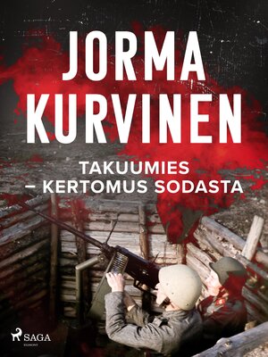 cover image of Takuumies – Kertomus sodasta